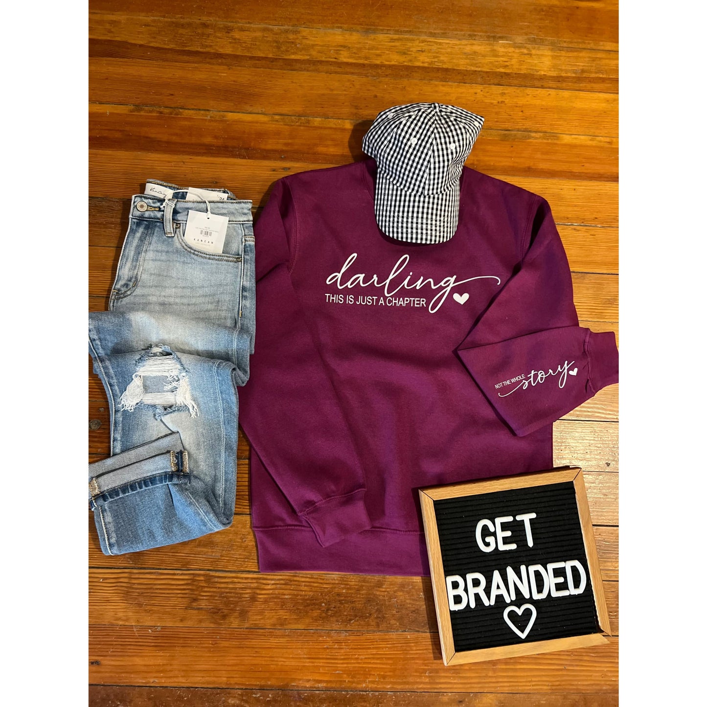 ’Darling This Is Just A Chapter...’ Crewneck