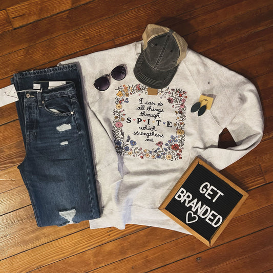 I Can Do All Things Through Spite Crewneck Sweatshirt