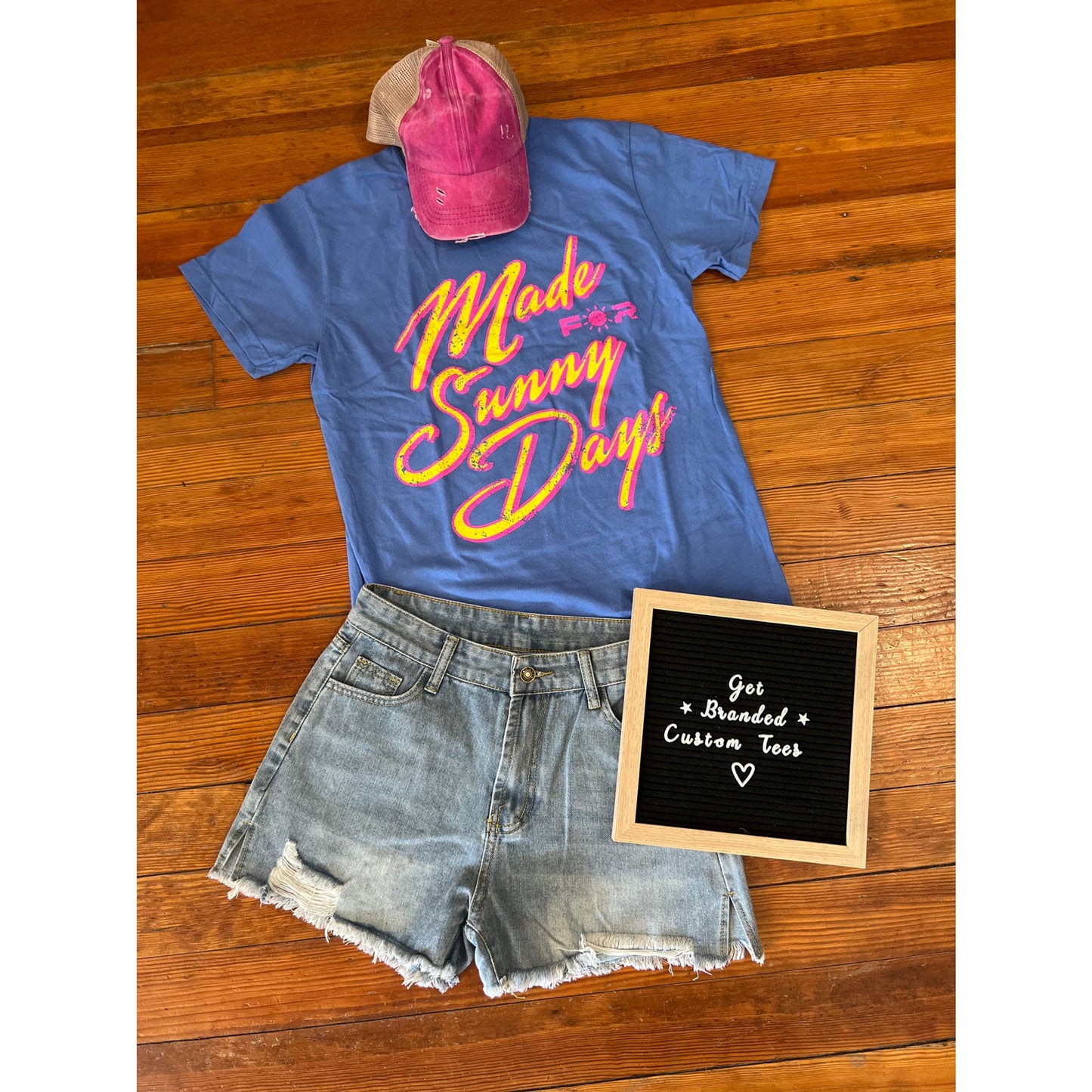 Made For Sunny Days Tee - Apparel & Accessories