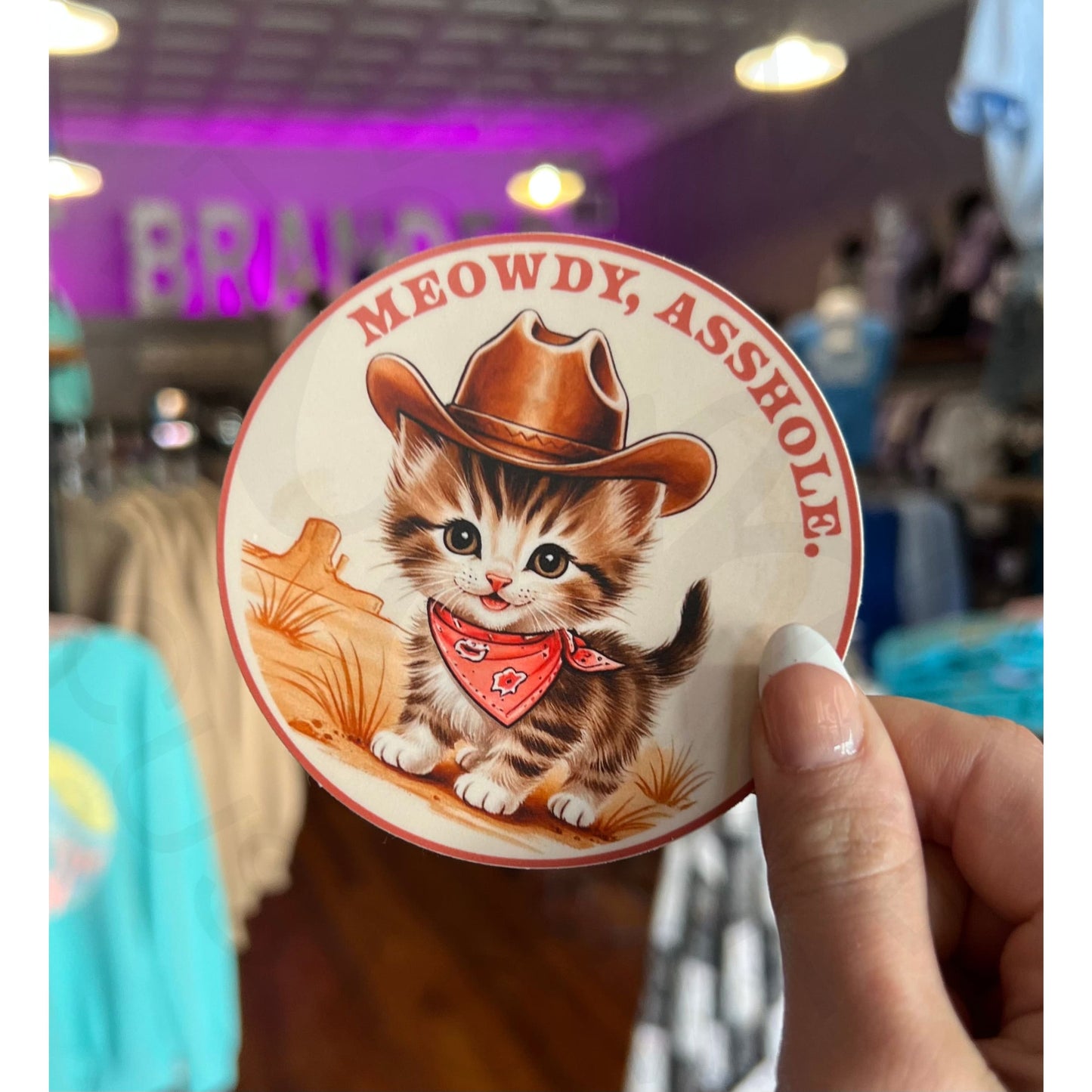 Meowdy @sshole Sticker Decal - Apparel & Accessories