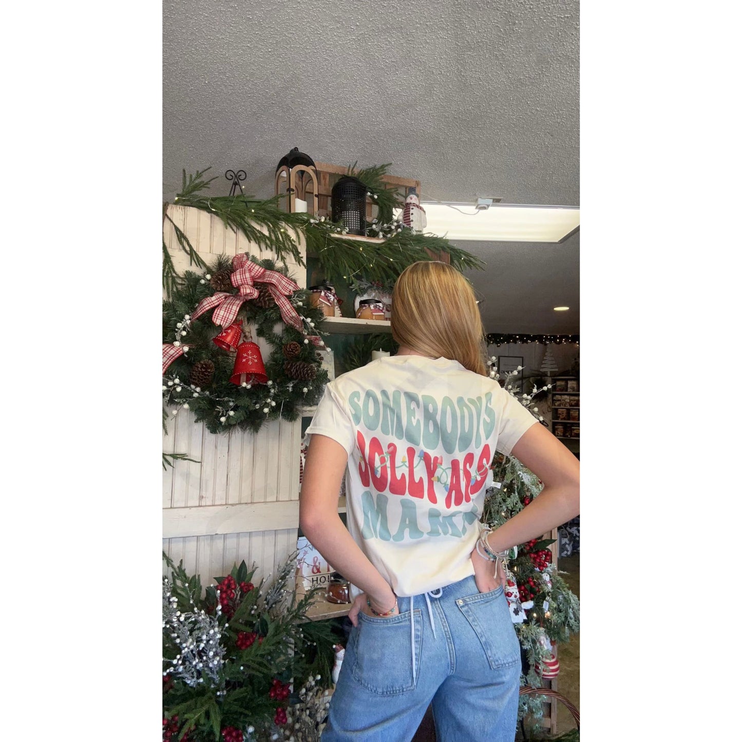 Somebody’s Jolly A$$ Mama Tee - Apparel & Accessories