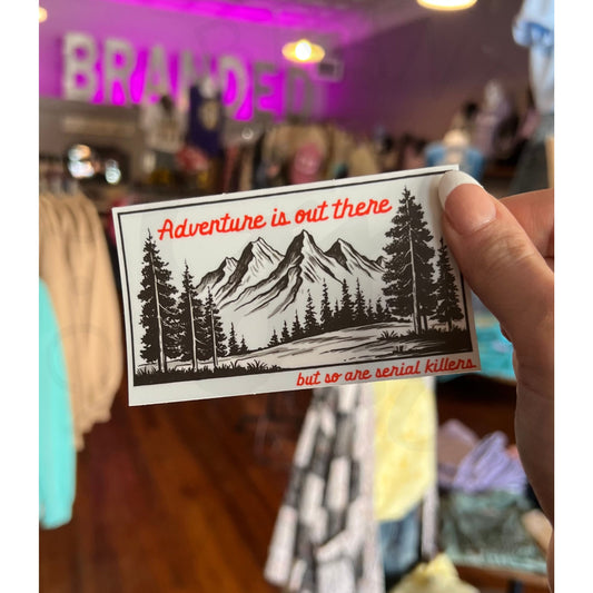 Adventure is Out There Sticker Decal - Apparel & Accessories