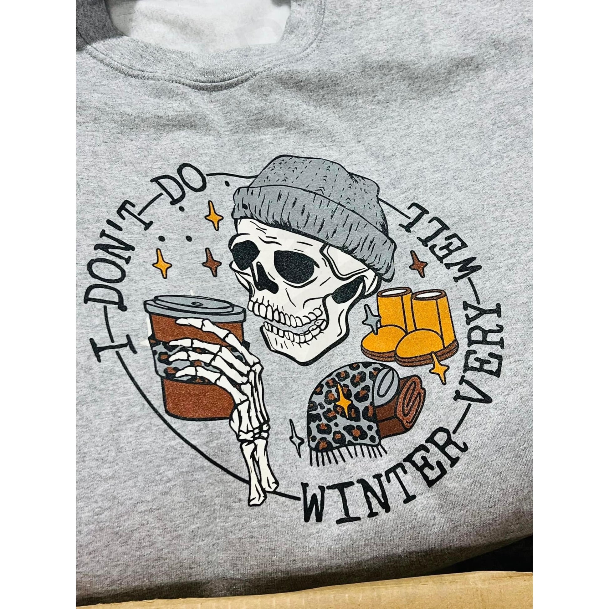 I Don’t Do Winter Very Well Crew Sweatshirt