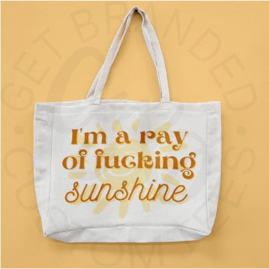 Ray of F*cking Sunshine Oversized Tote - Apparel &